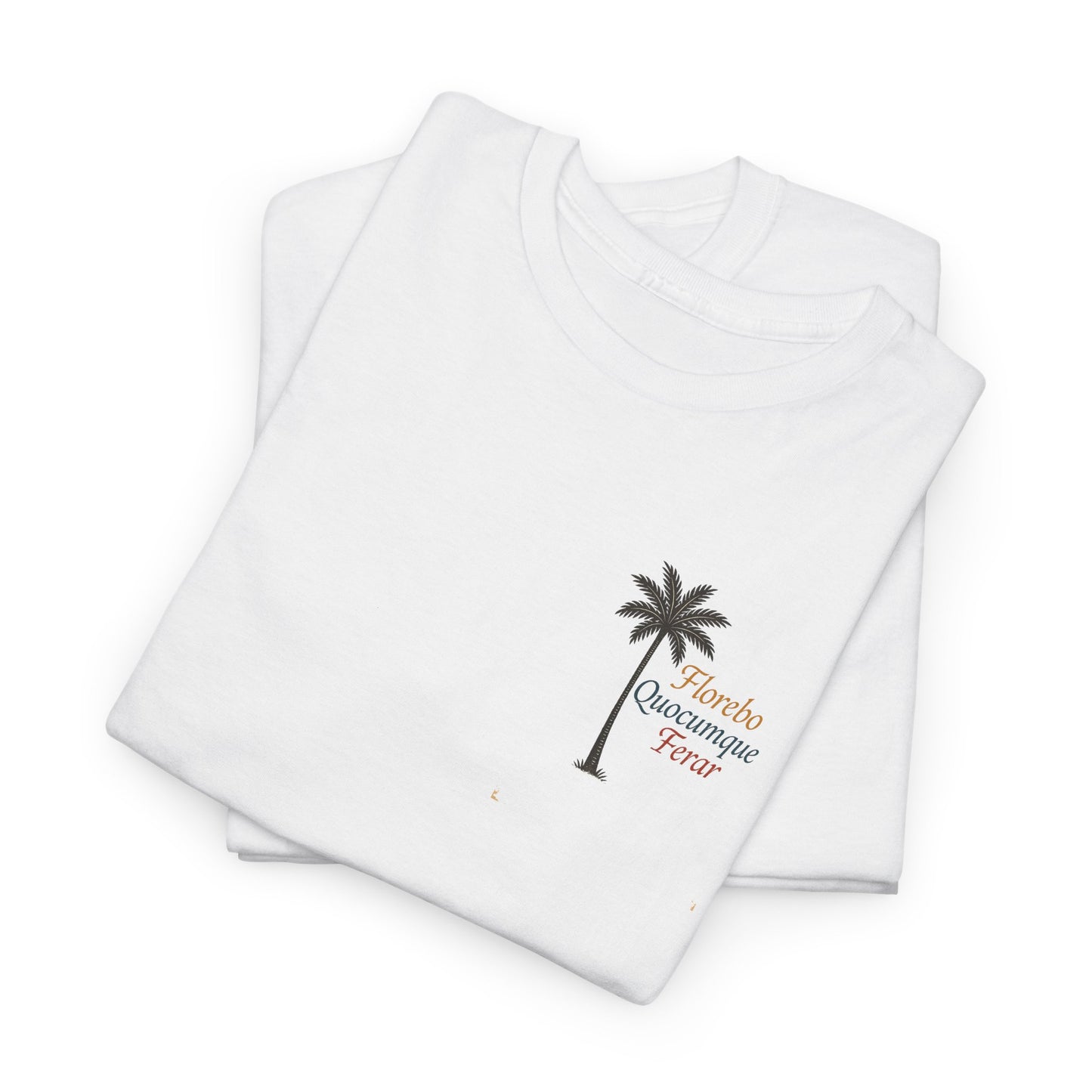 T-shirt Florebo Quocumque Ferar, Île de La Réunion, Confort Coton, Sobre, Elégant, Souvenir Unique, Cadeau, Unisexe, Esprit Voyageur, Adulte