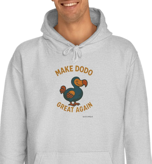 Sweat à Capuche Quocumque "Make Dodo Great Again" pour Adulte, Hoodie, Unisexe, Élégance, Sobriété, Homme, Femme, Animal Totem