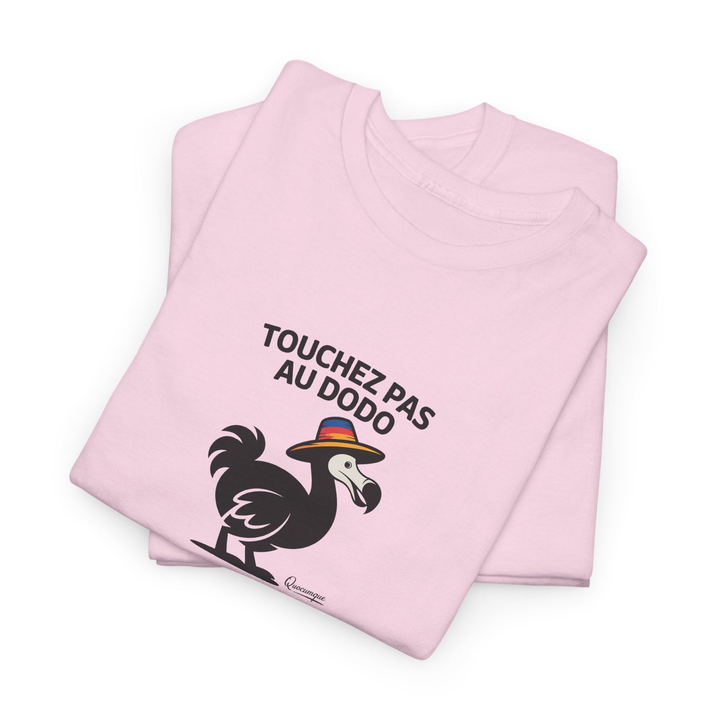 T-shirt Quocumque, " Touchez pas au Dodo ", Confort, Souvenir Unique, Cadeau, Unisexe, Délicatesse, Homme, Femme, Adulte, Sportif, Liberté, Détente
