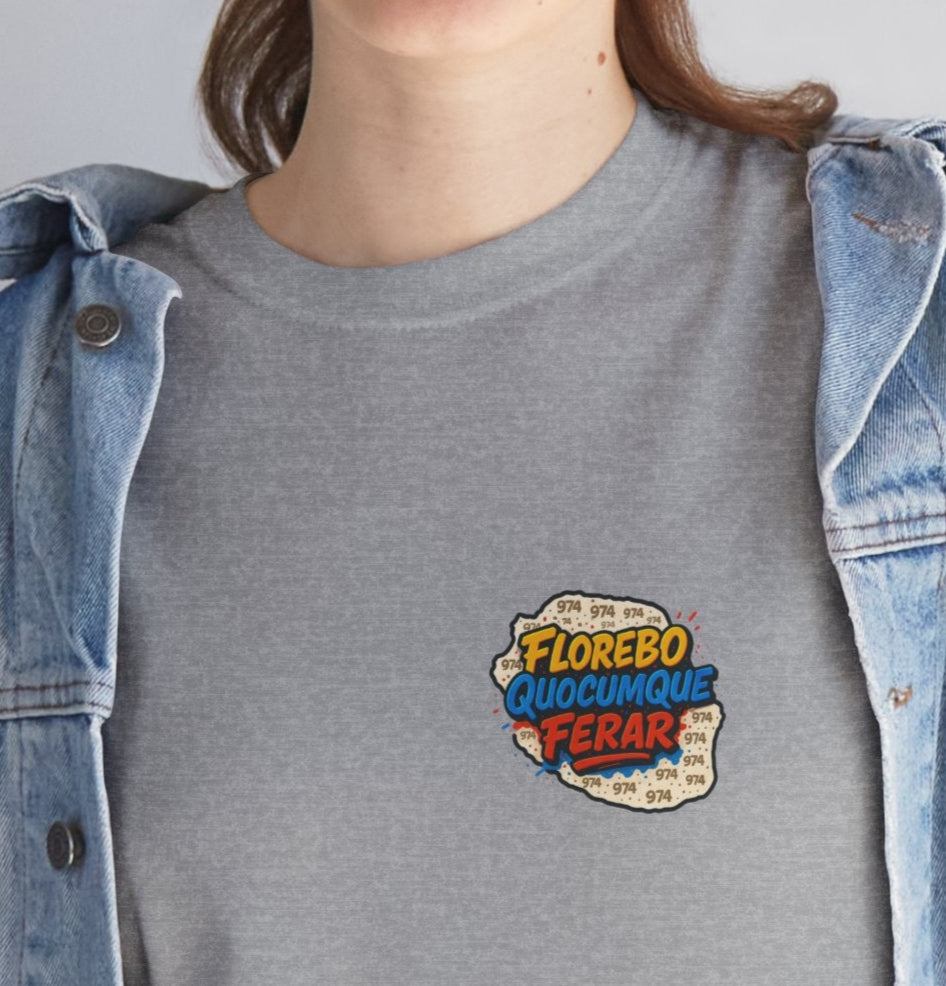 T-shirt Florebo Quocumque Ferar, Île de La Réunion, 974, Confort Coton, Sobre, Elégant, Souvenir Unique, Cadeau, Unisexe, Esprit Voyageur, Adulte